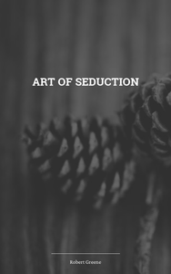 Art of Seduction