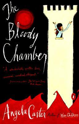 The Bloody Chamber & Other Stories