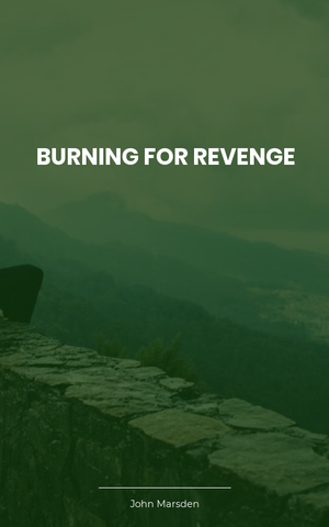 Burning For Revenge